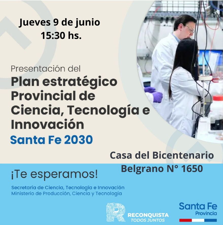 Presentan Plan Estrategico de ciencias Santa Fe 2030