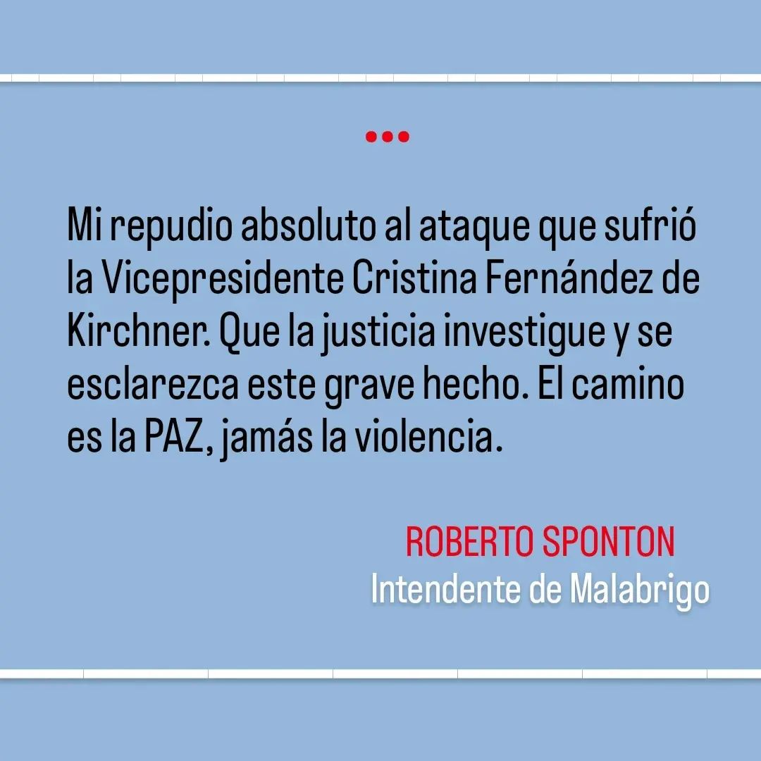 El Intendente Sponton repudió el atentado a la Vicepresidente Cristina Fernández