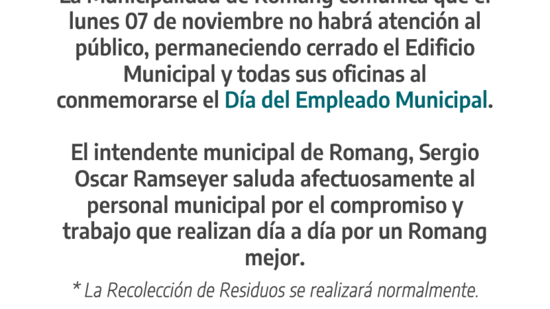 No hay atención al público en la municipal de Romang