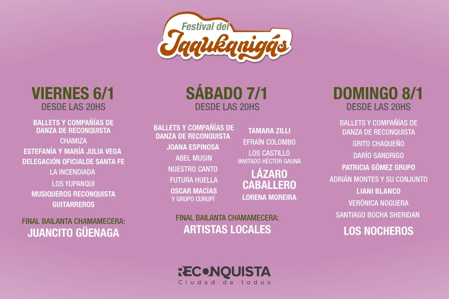 Grilla del primer festival del Jaaukanigás