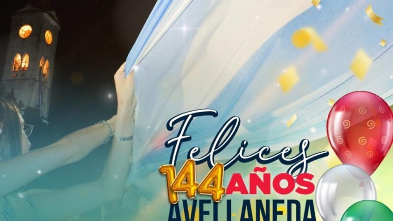 ¡Feliz cumpleaños, Avellaneda!