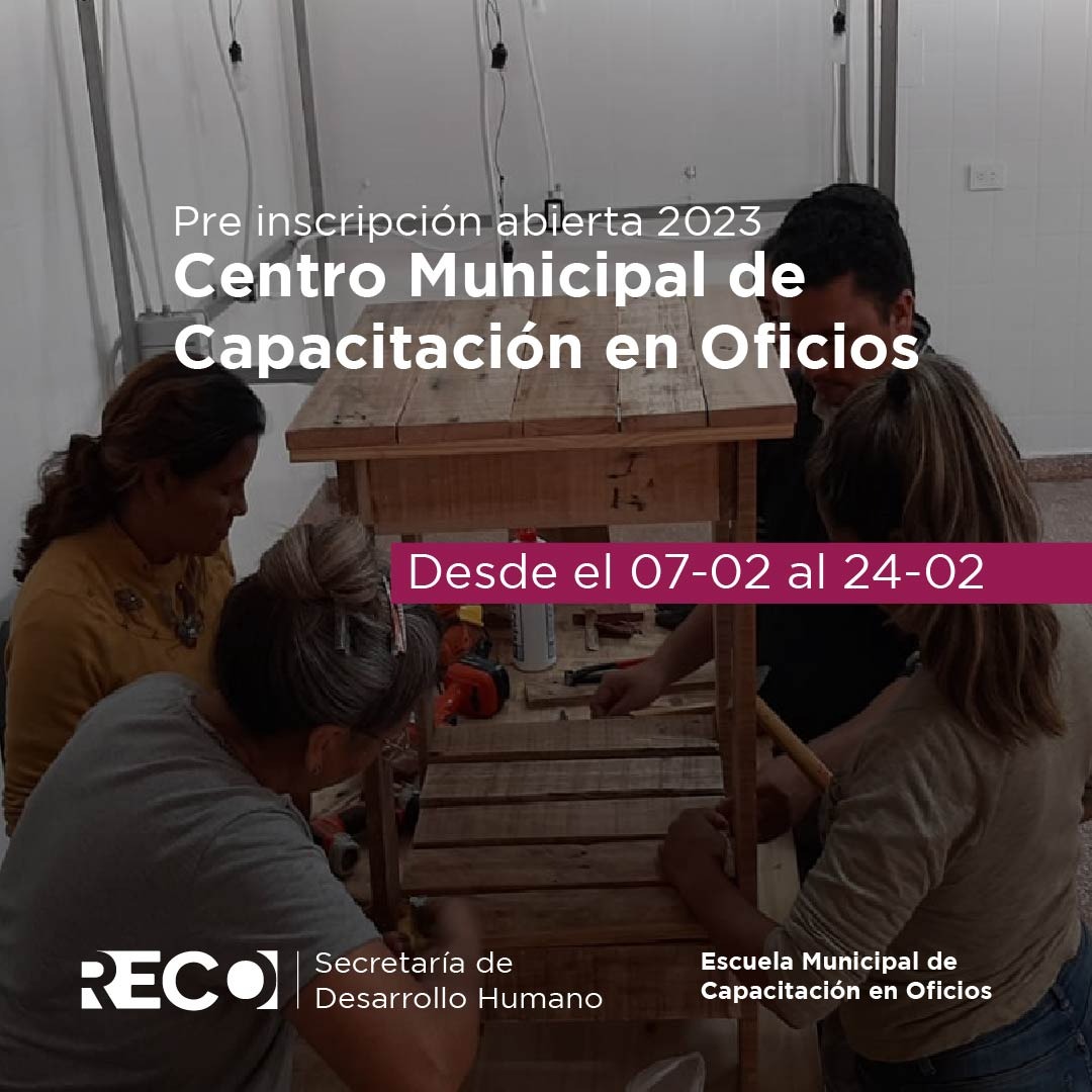 Reconquista | Mirá todo los oficios que podes aprender