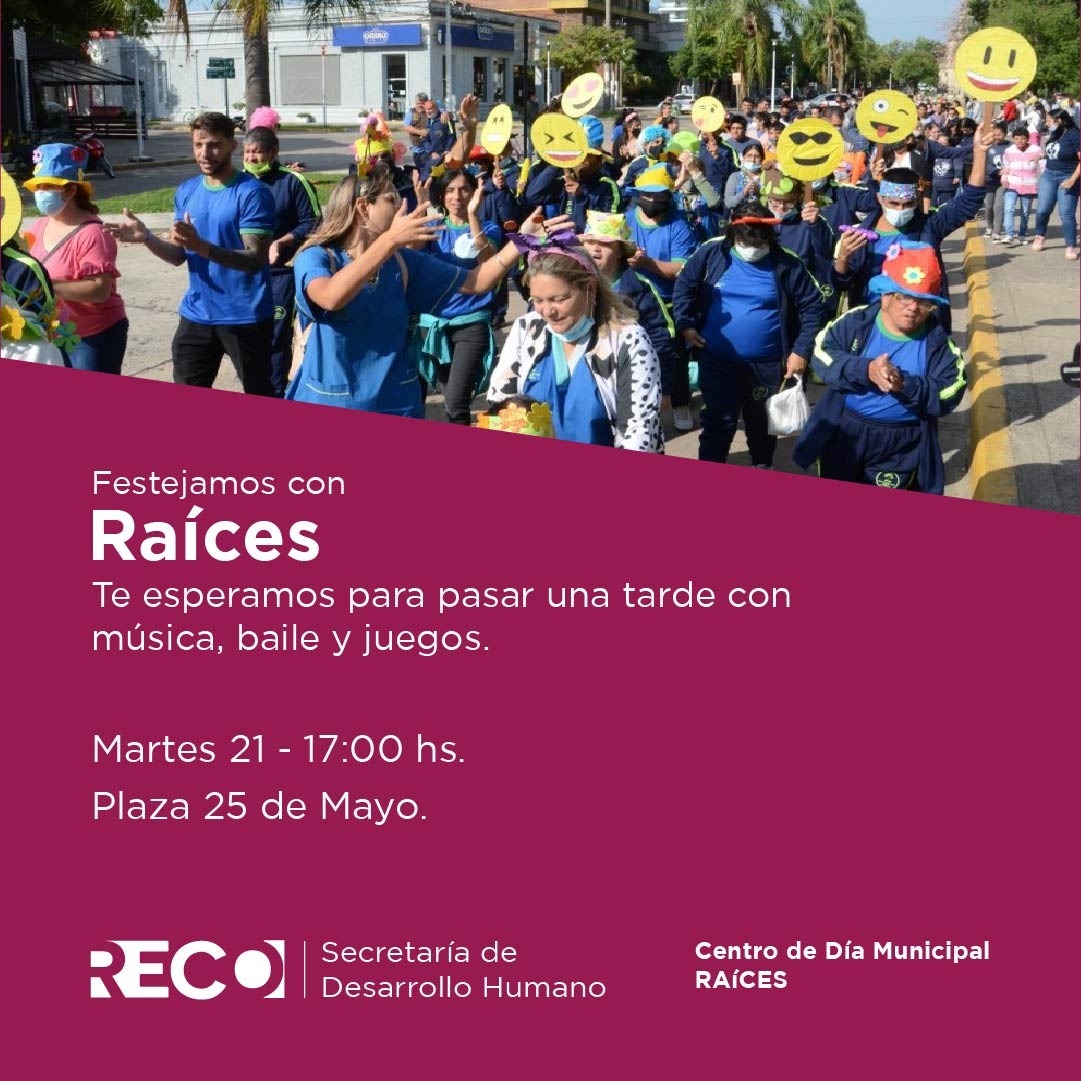 Reconquista | celebran 22 años del Centro de Día Municipal Raíces