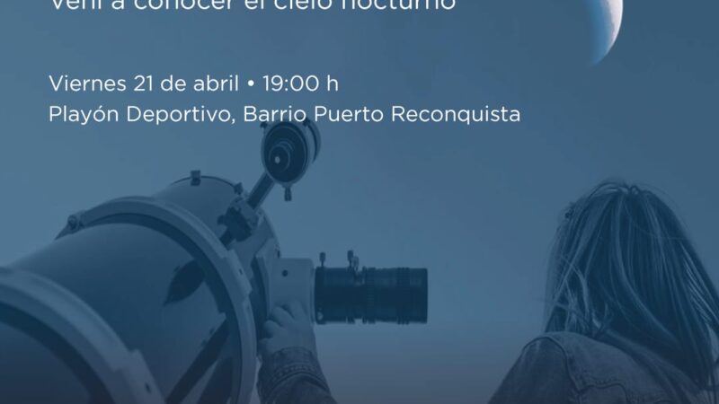 Reconquista | El Observatorio muestra el cielo del Jaaukanigás