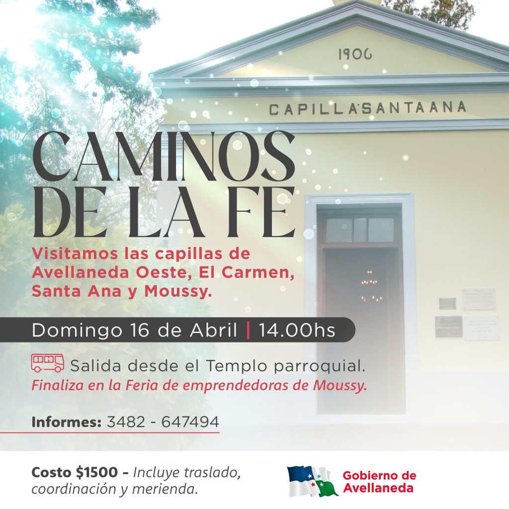 Avellaneda | Vuelve el circuito cultural «los caminos de la fe»