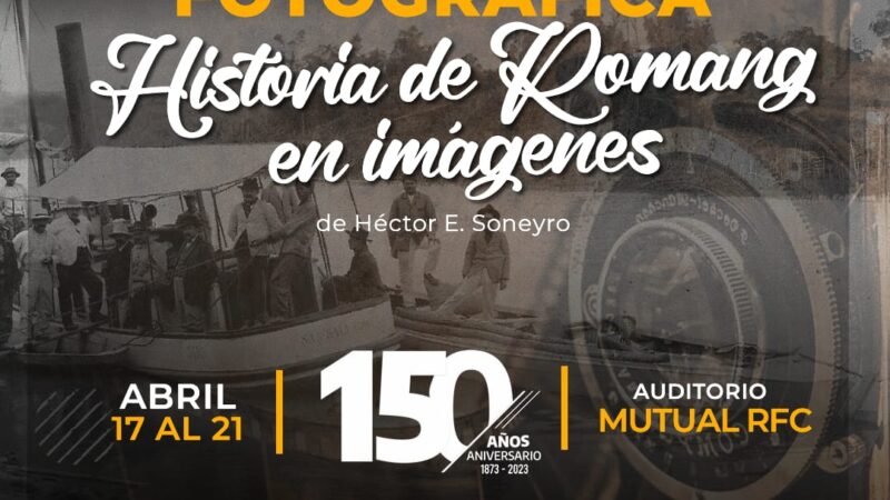 Romang: Presentan muestra fotográfica de Héctor E. Soneyro