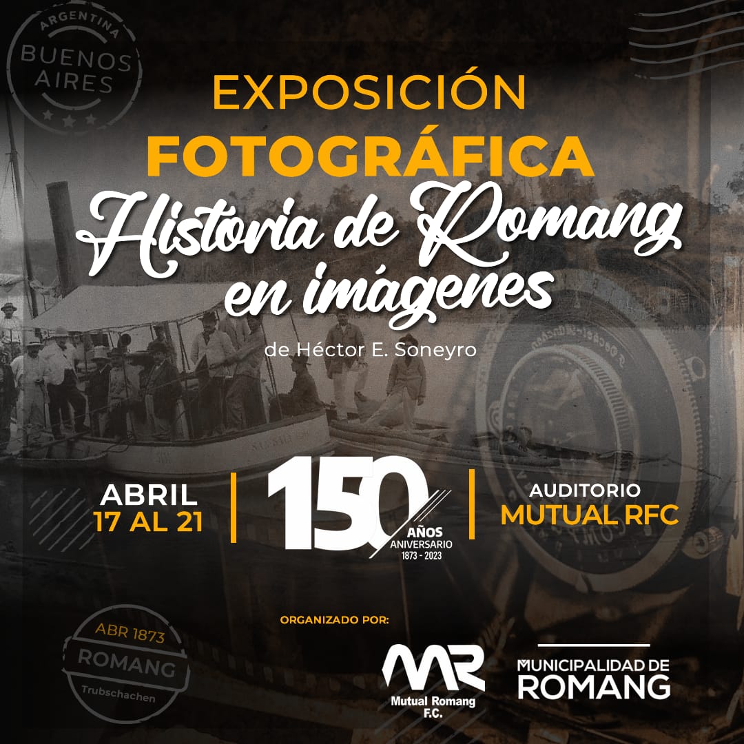 Romang: Presentan muestra fotográfica de Héctor E. Soneyro