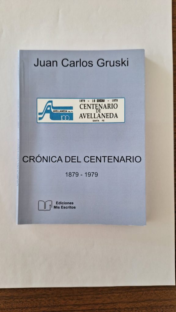 Avellaneda | Presentan “Crónica del centenario 1879 – 1979”