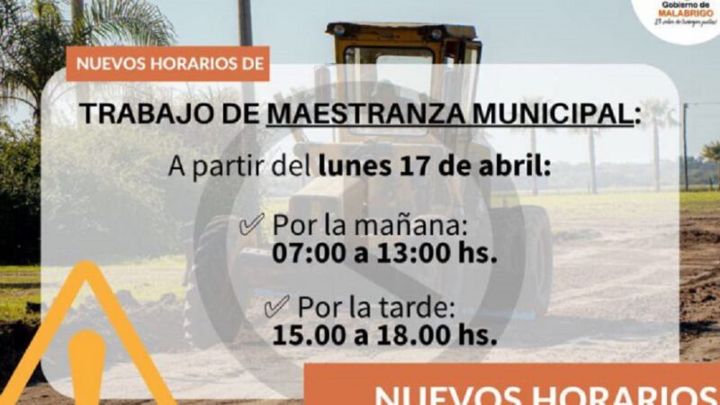 Malabrigo| cambian los horarios en maestranza municipal