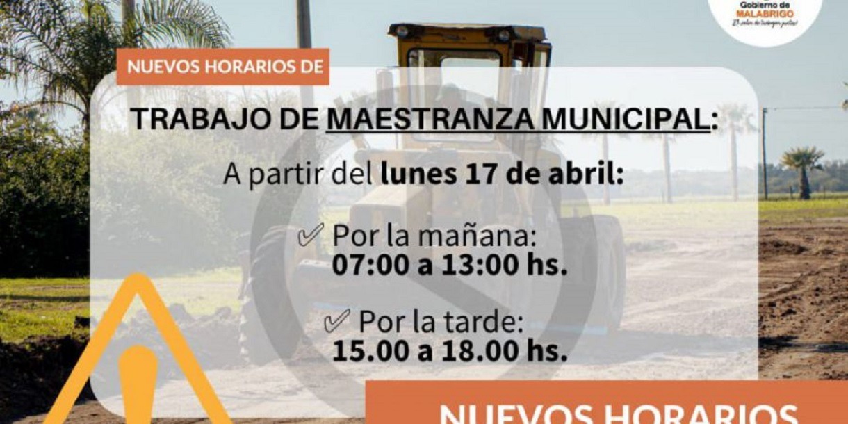 Malabrigo| cambian los horarios en maestranza municipal