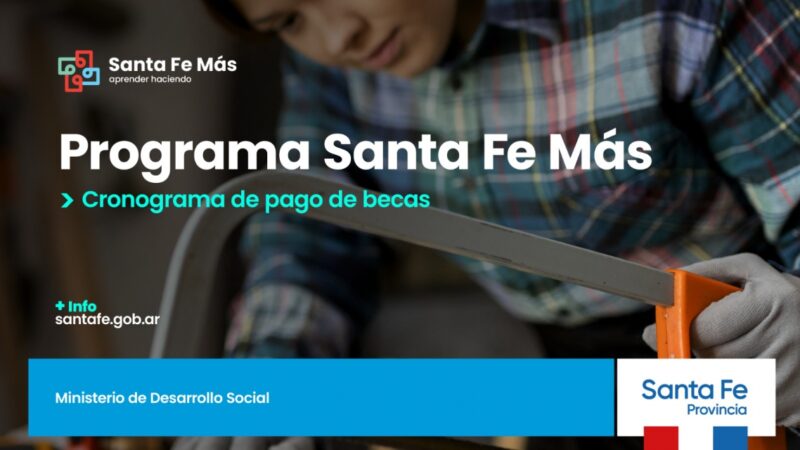 Santa Fe Más| la provincia aumentó el monto de las becas
