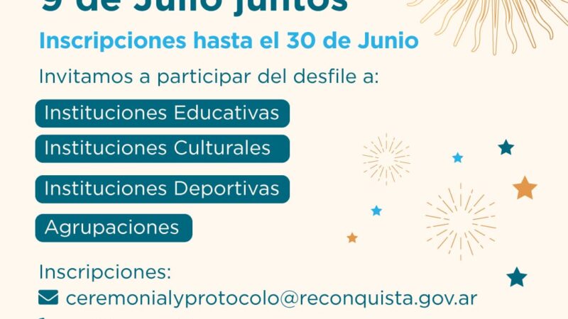 Reconquista se prepara para celebrar el Día de la Independencia