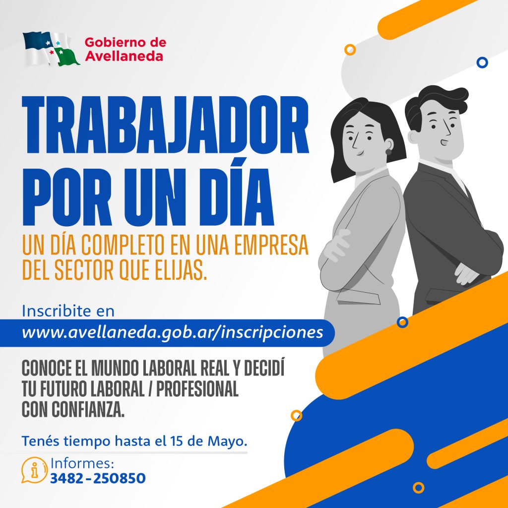 “Trabajador por un día”: Conocé el mundo laboral y decidí tu futuro