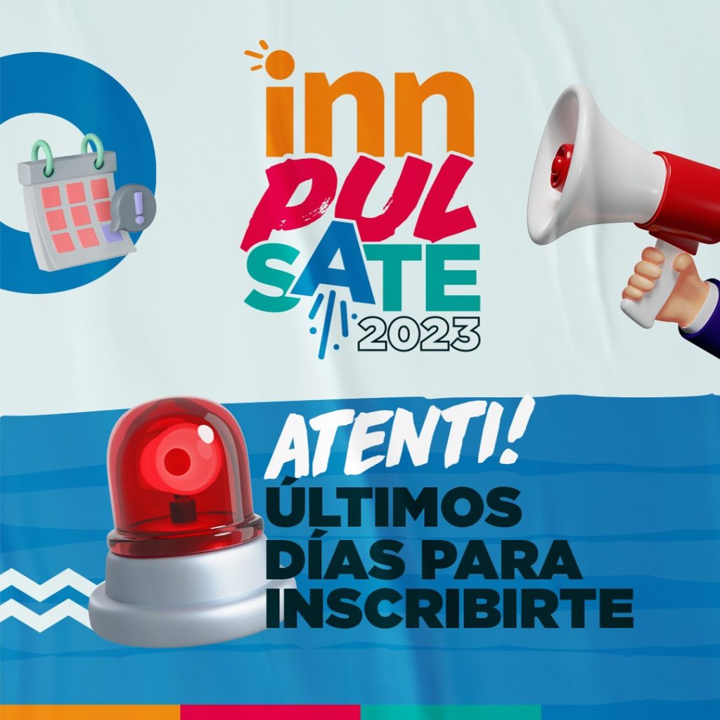 Innpulsate 4: Últimos días para inscribirse al concurso