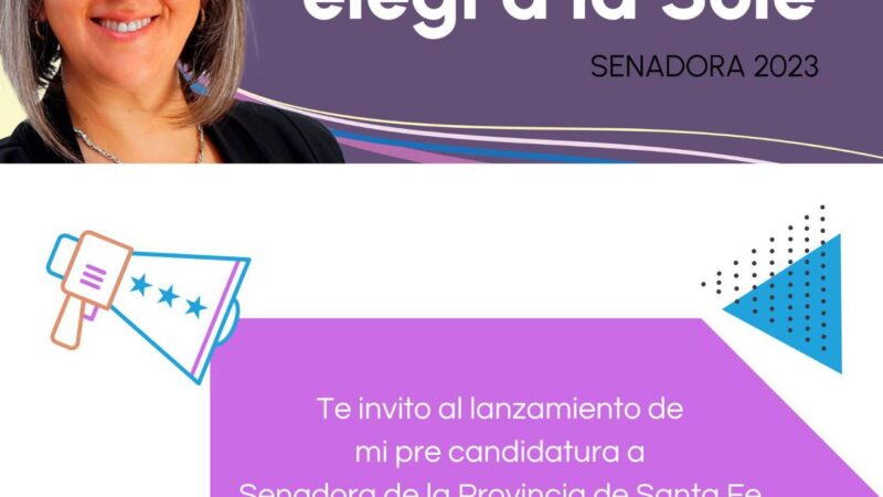 Sole Zalazar presenta su candidatura a Senadora 2023