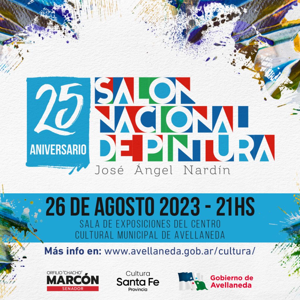 Vení al Salón Nacional de Pintura “José Á. Nardín”