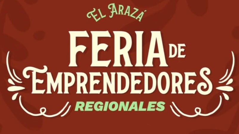 El Arazá: Todo preparado para la Feria de emprendedores regionales