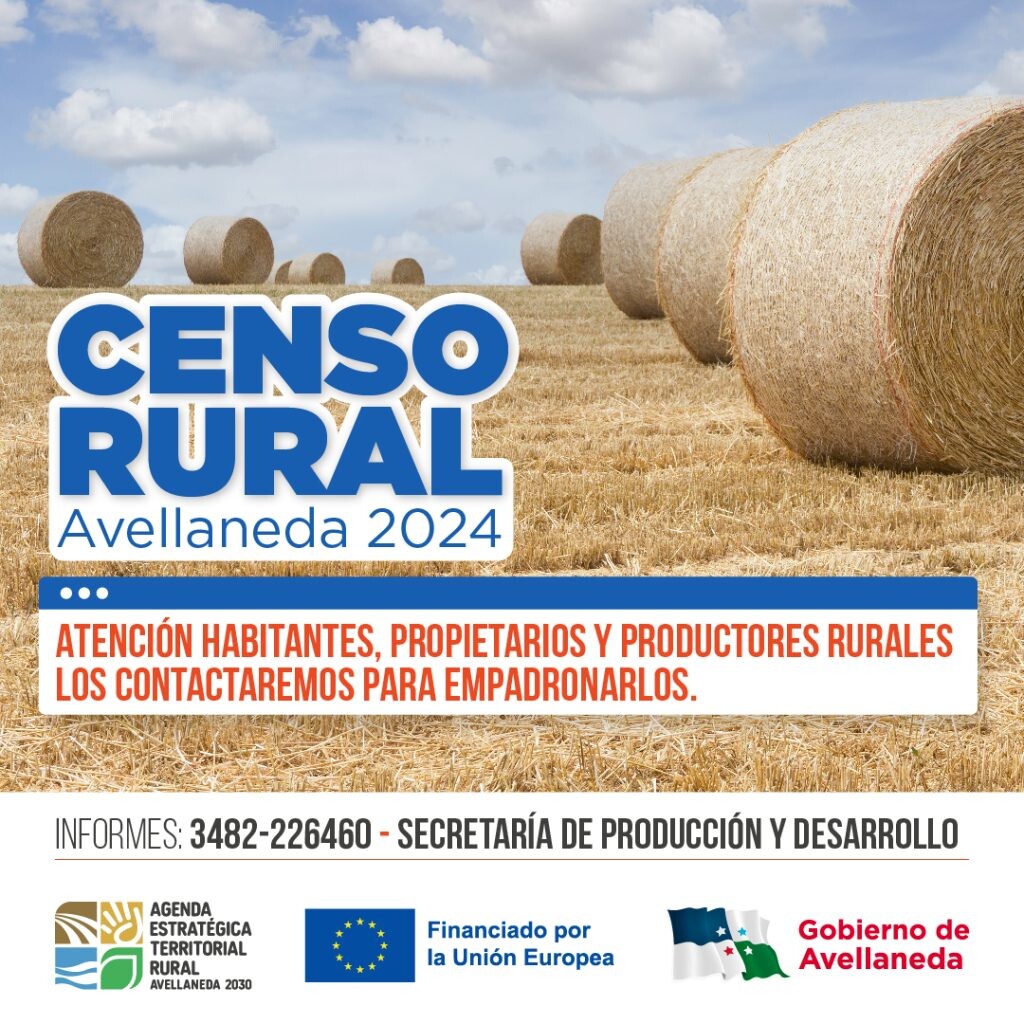 Avellaneda ya realiza el censo rural 2024