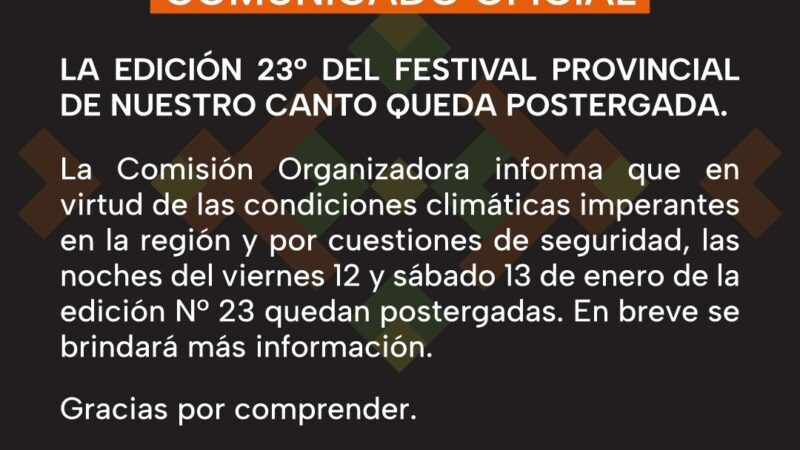 Postergaron la edición 23° del Festival Provincial de Nuestro Canto