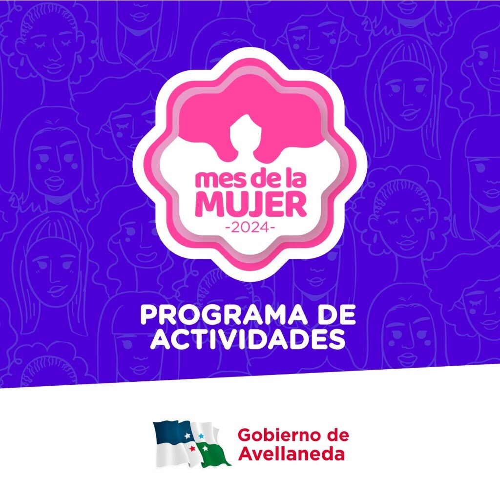 Conocé las actividades para mes de la mujer en Avellaneda