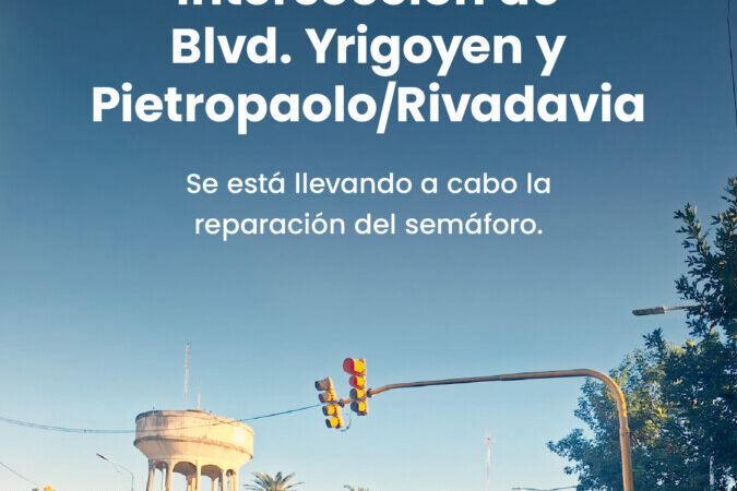Reconquista: reparan semáforo ubicado en Bv. Irigoyen y Rivadavia