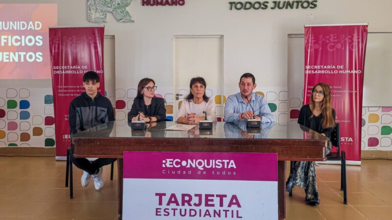 Reconquista presentó la «Tarjeta Estudiantil» ¿Cuáles son los beneficios?