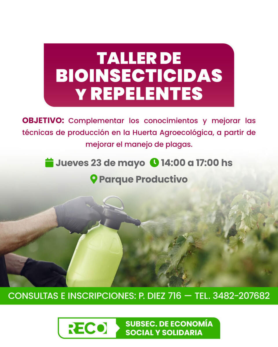 Nuevos talleres de bioinsumos en Reconquista ¿Cómo participo?