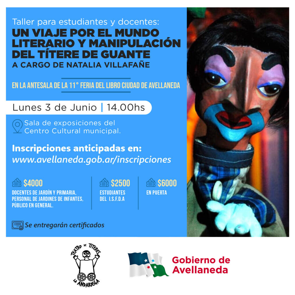 Taller educativo : “Un viaje por el mundo literario y manipulación del títere de guante”
