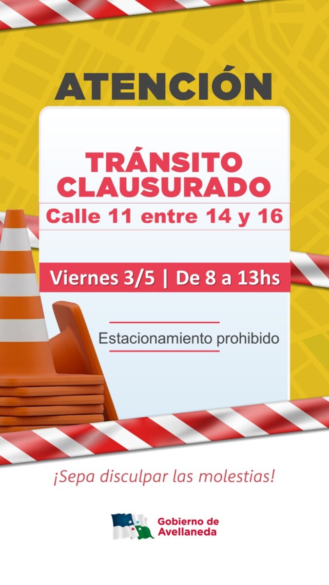 Avellaneda: tránsito clausurado en calle 11, entre 14 y 16