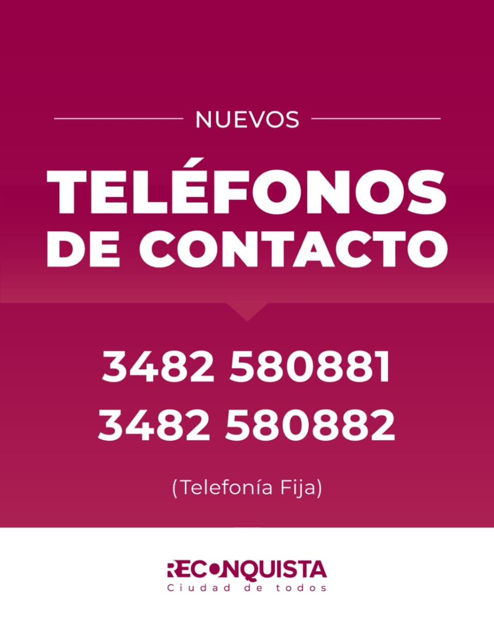 Reconquista: la municipalidad tiene nuevas lineas de comunicación ¿Cuáles son?