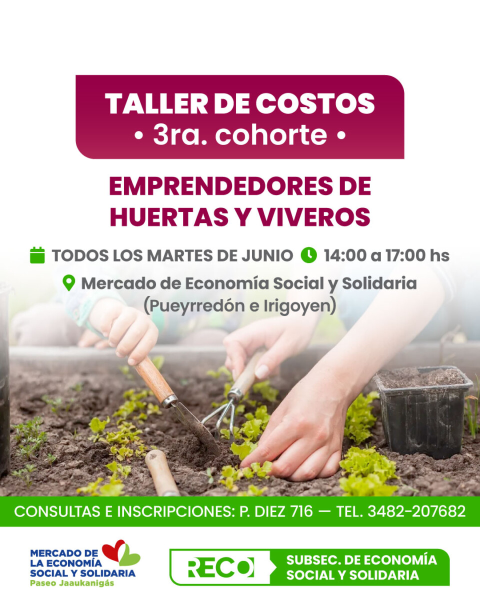 Taller de costos para emprendedores de huertas y viveros en Reconquista