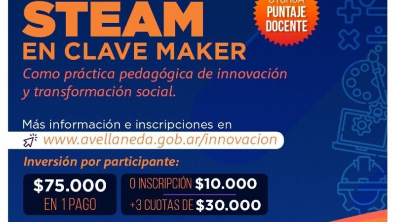 Curso de actualización académica “Aprendizaje STEAM en clave maker” en Avellaneda