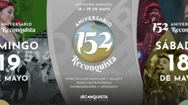 Reconquista celebrará su aniversario los días 18 y 19 de mayo ¿Quienes actuarán?