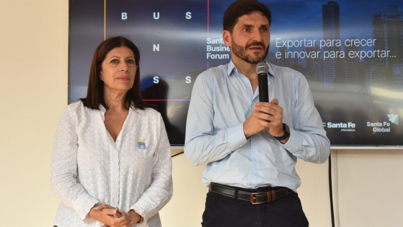 Pullaro: “Santa Fe Business Forum es el camino para fortalecer la exportación”