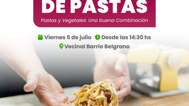 Reconquista: sumate al taller de pastas y vegetales de B° Belgrano