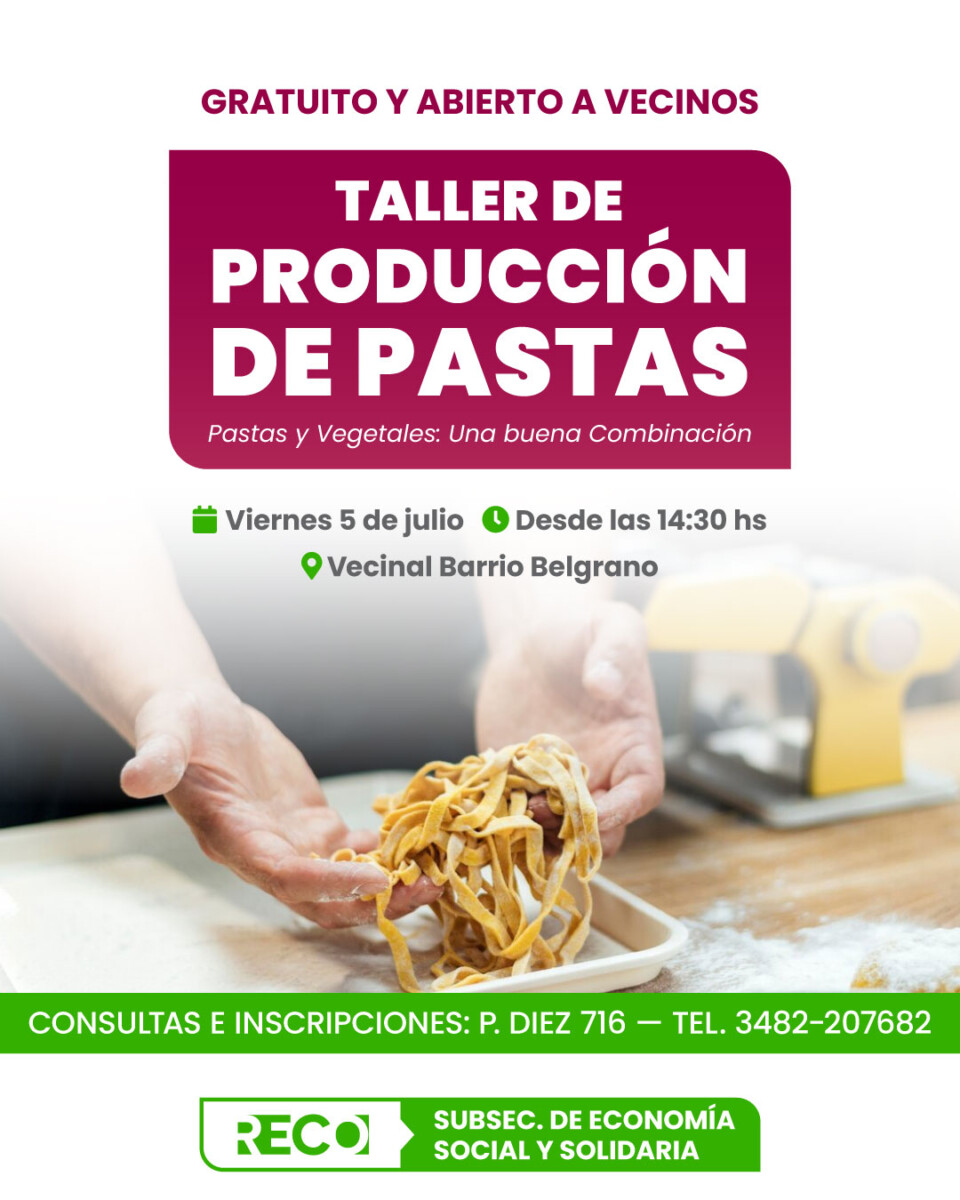 Reconquista: sumate al taller de pastas y vegetales de B° Belgrano