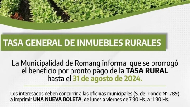 Romang Extiende Descuento por Pronto Pago de la Tasa Rural