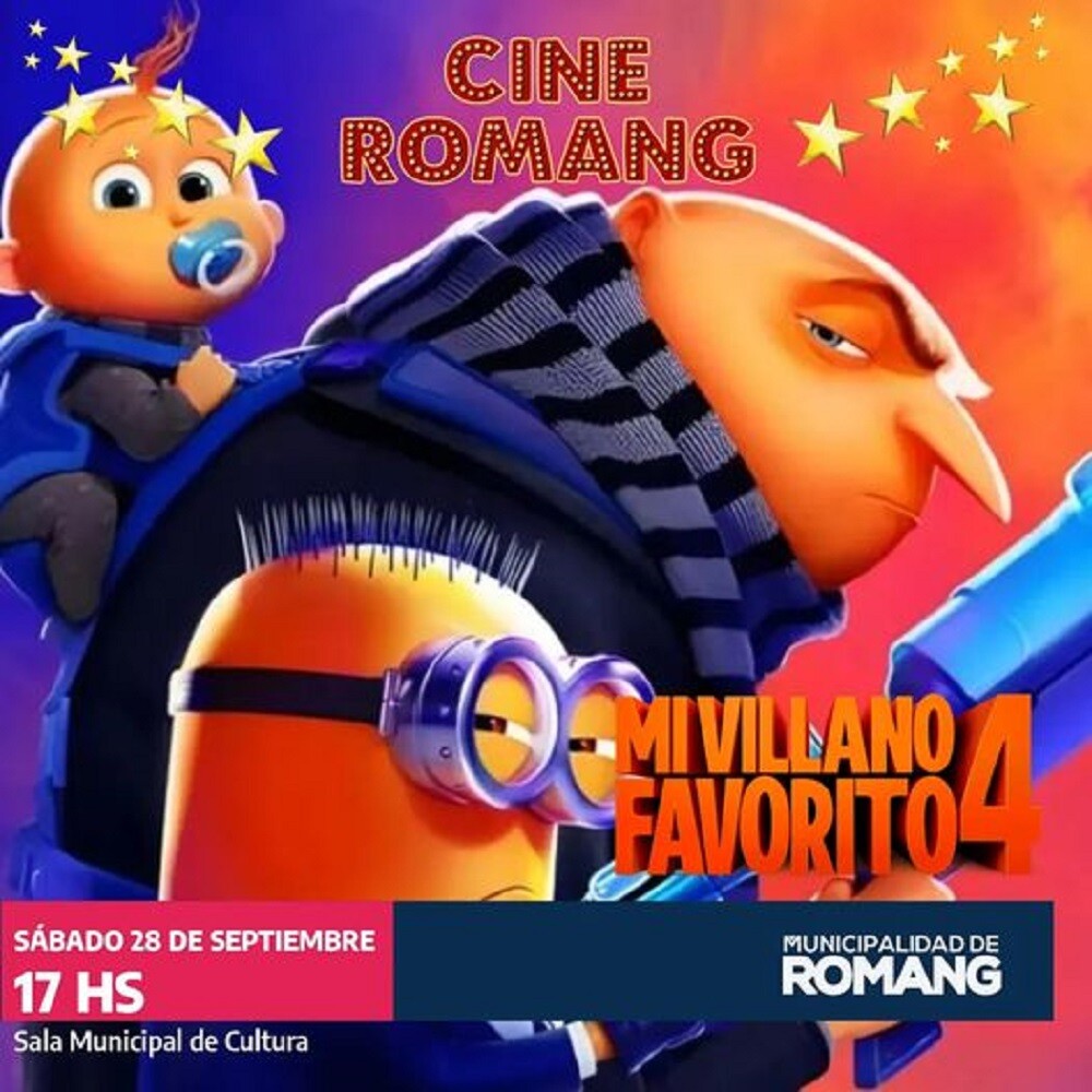 «Este sábado, Cine Romang proyecta «Mi Villano Favorito 4»»