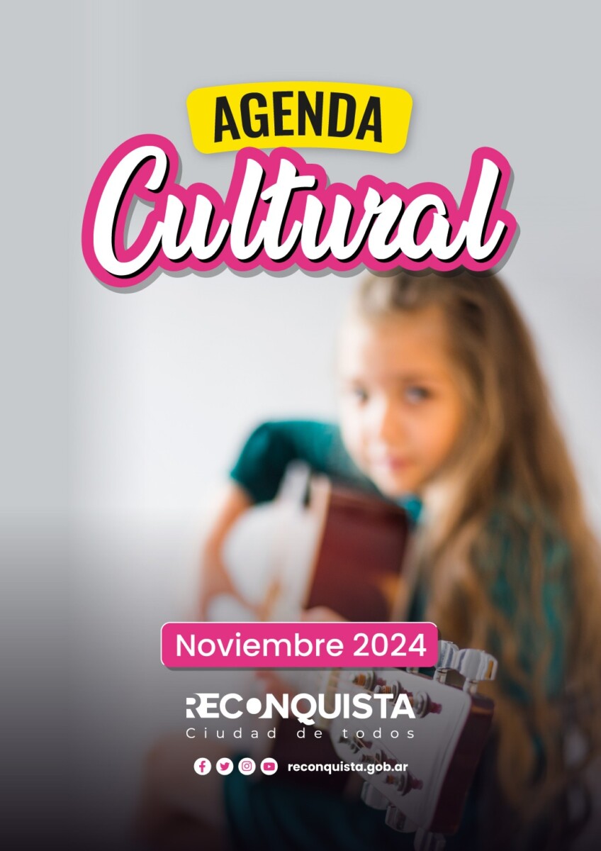 Noviembre cultural en Reconquista: actividades y eventos imperdibles