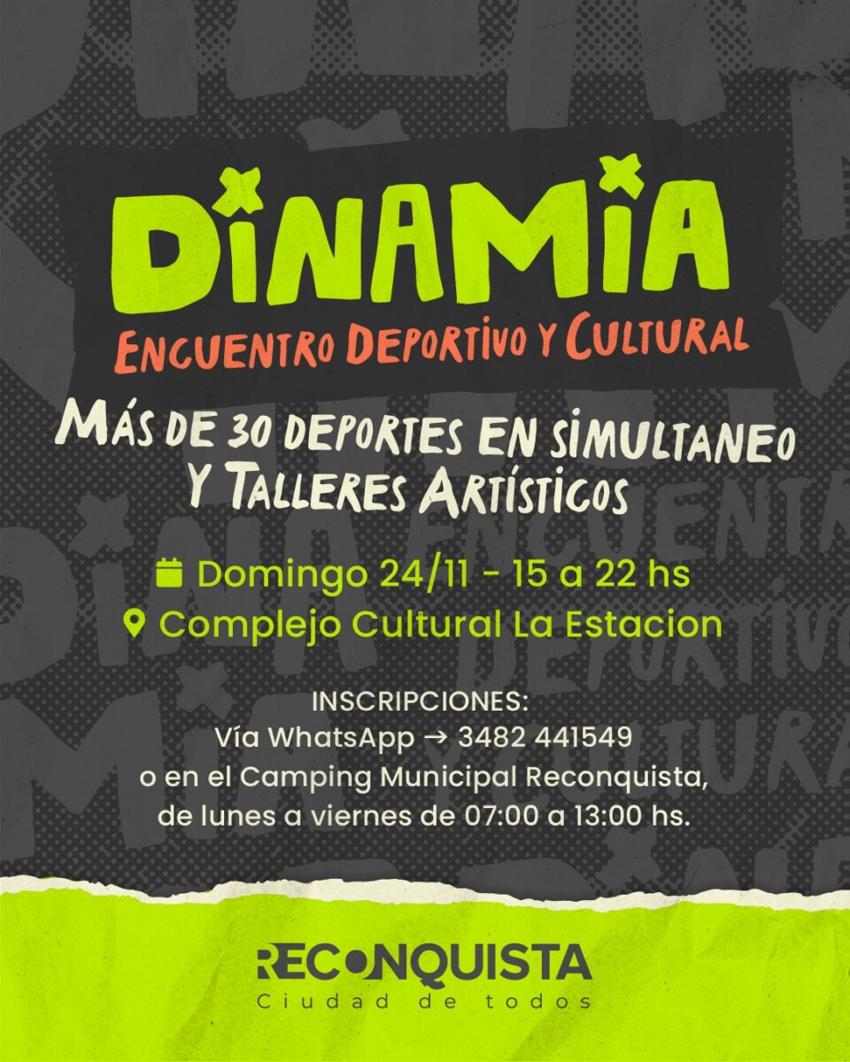 Reconquista organiza el 1er encuentro deportivo y cultural «Dinamia»